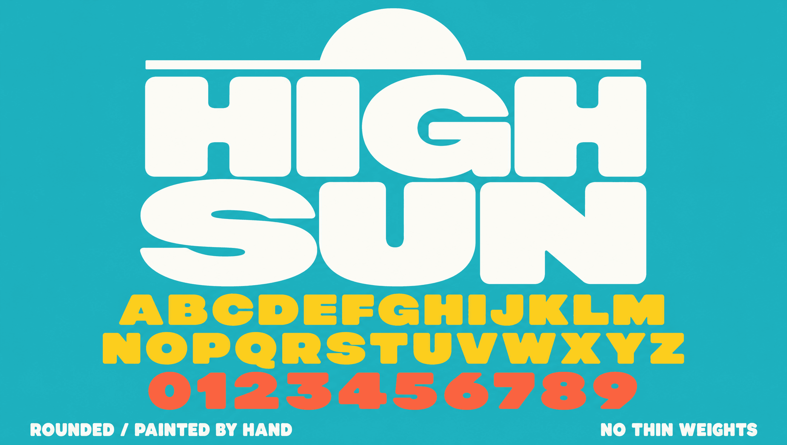 High Sun type specimen on chlorine turquoise