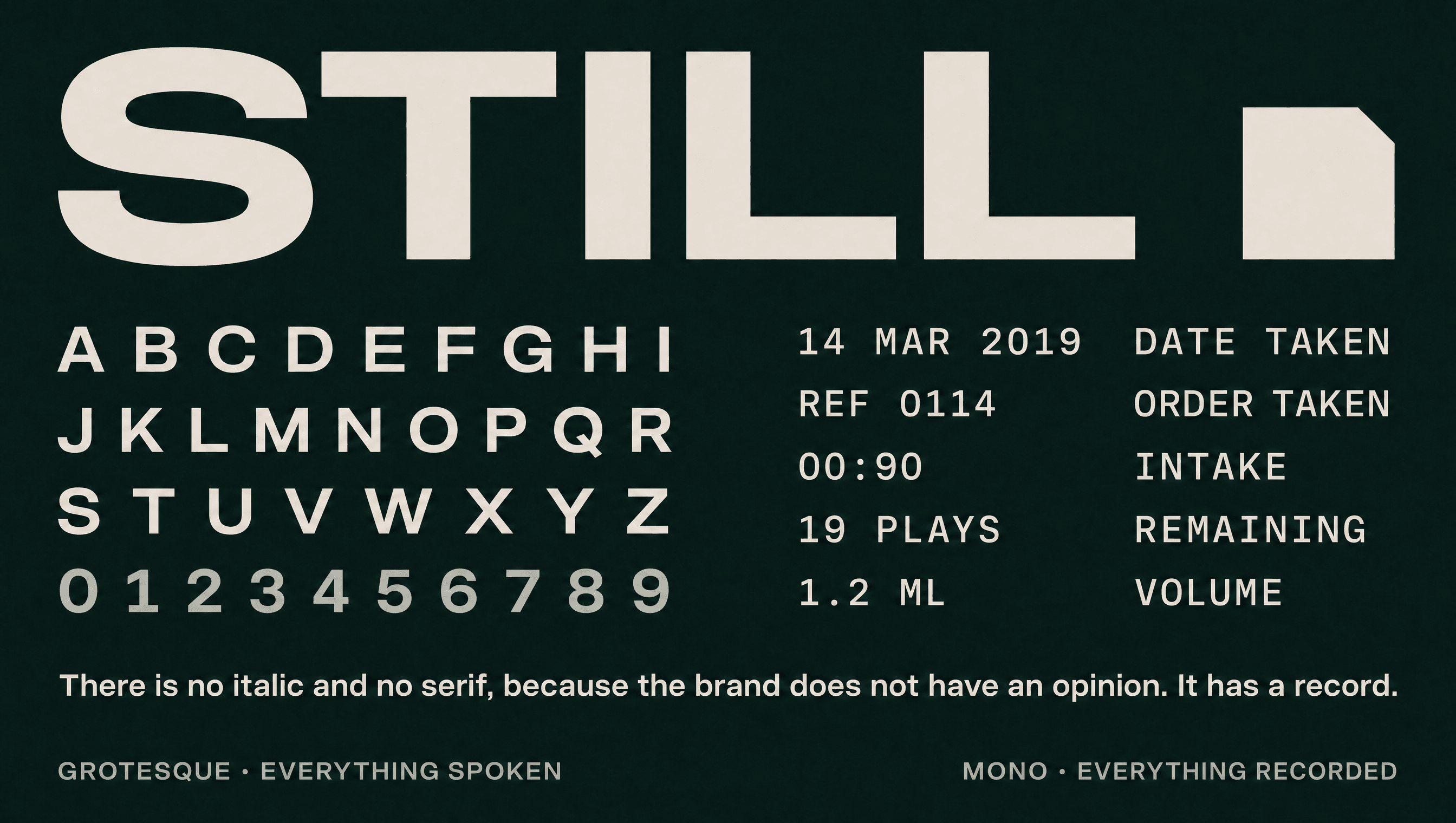 Still type specimen on deep green